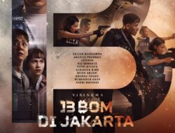 13 Bom di Jakarta Jadi Film Aksi Terbesar Indonesia