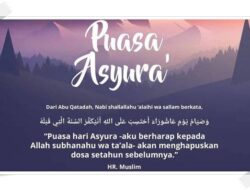 Puasa ‘Asyura di Bulan Muharram Jadi Representasi Rasa Syukur