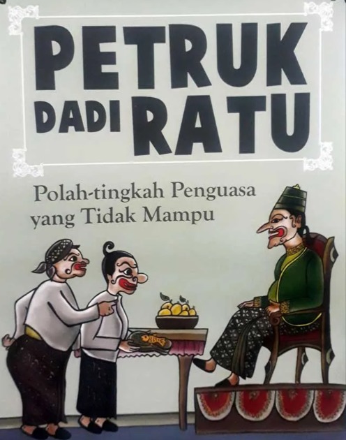 Lakon Petruk Dadi Ratu, Kisah Penguasa dari Kalangan Biasa